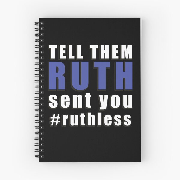 Item preview, Copy of  Ruth Sent US notorious RBG Vote 2020 dump trump #ruthsentme #ruthless designed and sold by AllLeftSides42.