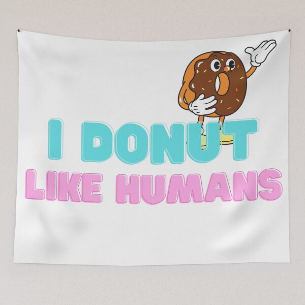Item preview, I Donut Like Humans designed and sold by flying-flamingo.
