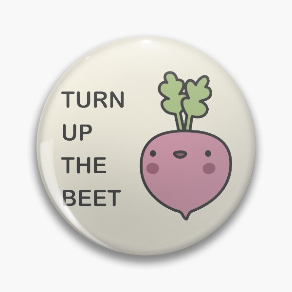 Item preview, Turn Up The Beet designed and sold by brewsterandlulu.