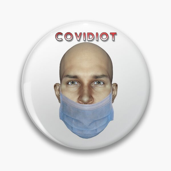 Item preview, How a Covidiot Wears a Mask designed and sold by MarkUK97.