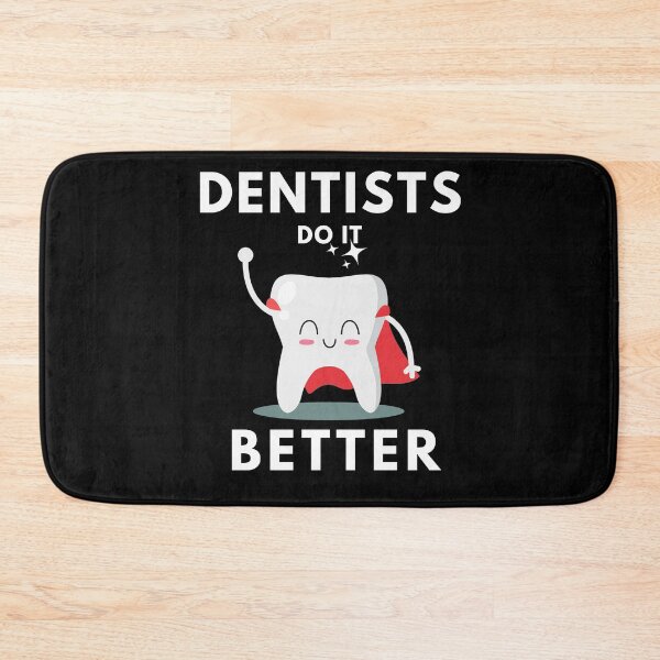 Item preview, Dentists do it better designed and sold by CrownsStore.