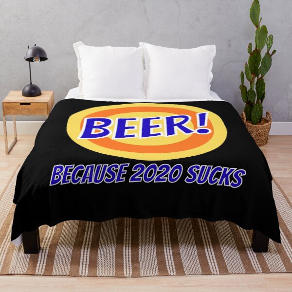 Item preview, Beer! Because 2020 Sucks designed and sold by BigBoyShop.