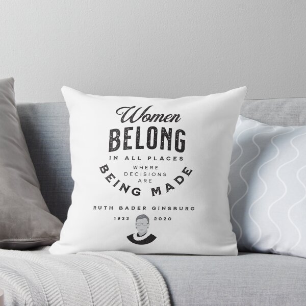 Item preview, Women Belong In All Places Where Decisions Are Being Made -- RBG designed and sold by VicEllisArt.