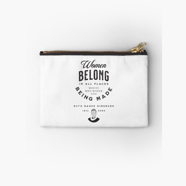 Item preview, Women Belong In All Places Where Decisions Are Being Made -- RBG designed and sold by VicEllisArt.