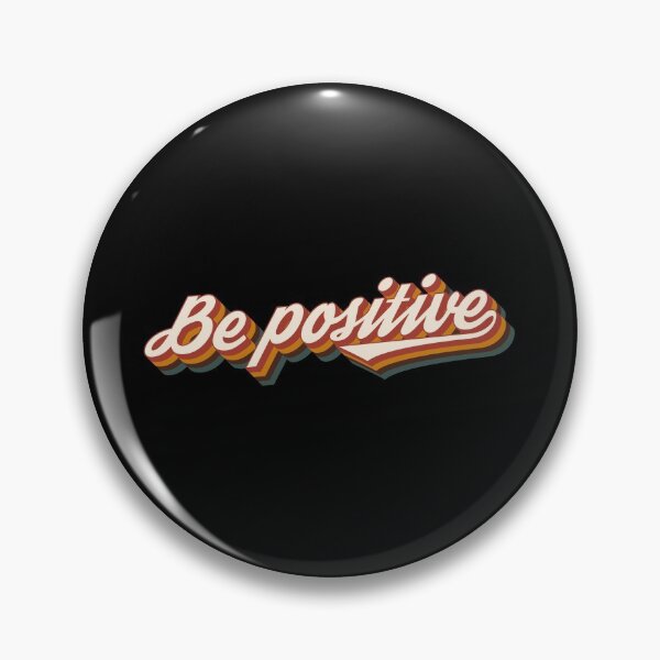 Item preview, Be positive designed and sold by Statim.