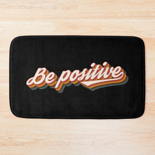Item preview, Be positive designed and sold by Statim.