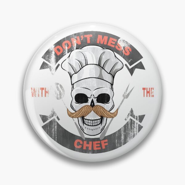 Item preview, Don't Mess with the Chef with a Moustache designed and sold by Magic-Moon.