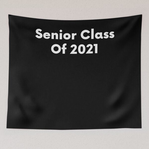 Item preview, Senior Class Of 2021 designed and sold by BigBoyShop.