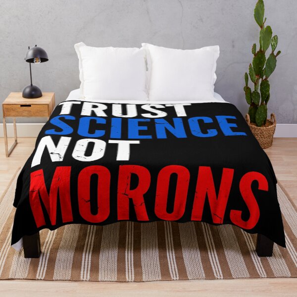 Item preview, Trust Science Not Morons Vote designed and sold by JaSchlog.