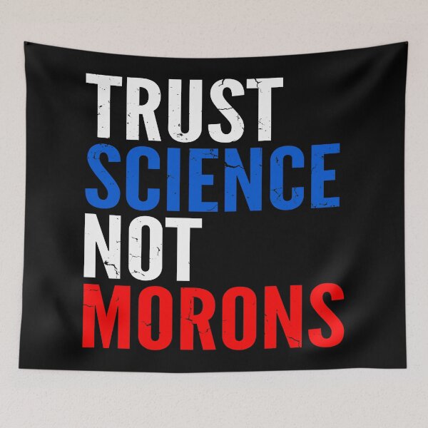 Item preview, Trust Science Not Morons Vote designed and sold by JaSchlog.