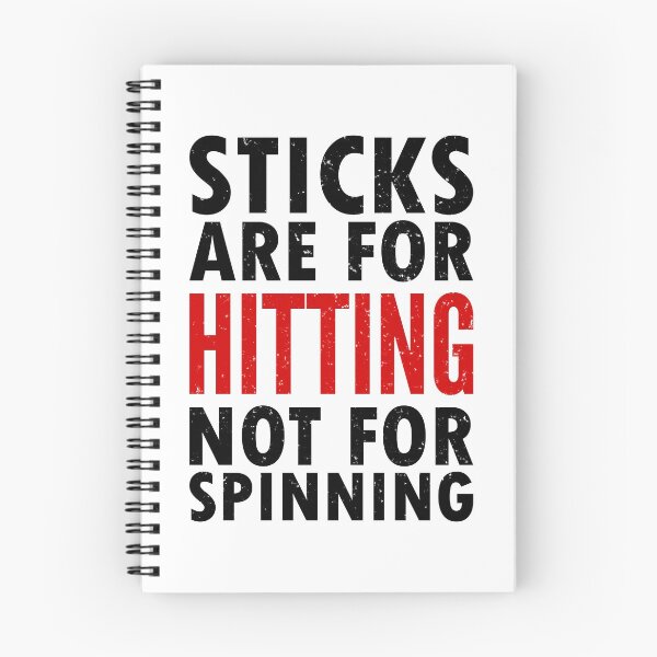 Item preview, Drumsticks are for hitting not spinning Drummer designed and sold by JaSchlog.