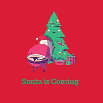 Artwork thumbnail, Santa is Coming by VibeCraft Design