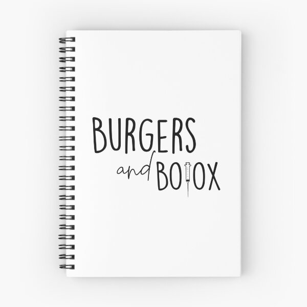 Item preview, Burgers - Botox - Selling Sunset - Christine Quinn - TV show - Netflix - Quote designed and sold by Sara Vissante.