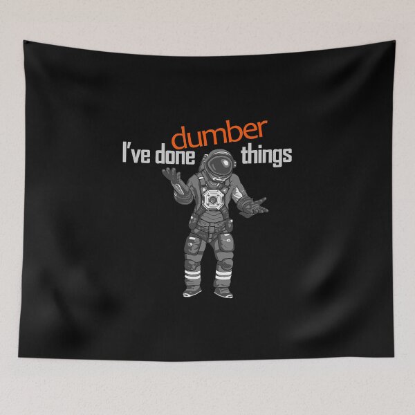 Item preview, Dumber Things designed and sold by ZebraMonkeys.