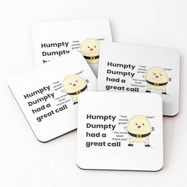 Item preview, Humpty Dumpty had a great call black text dizkorce designed and sold by Dizkorce.