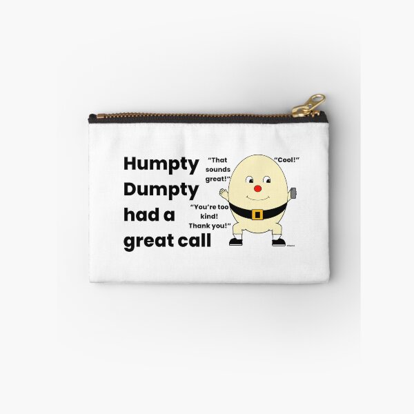 Item preview, Humpty Dumpty had a great call black text dizkorce designed and sold by Dizkorce.