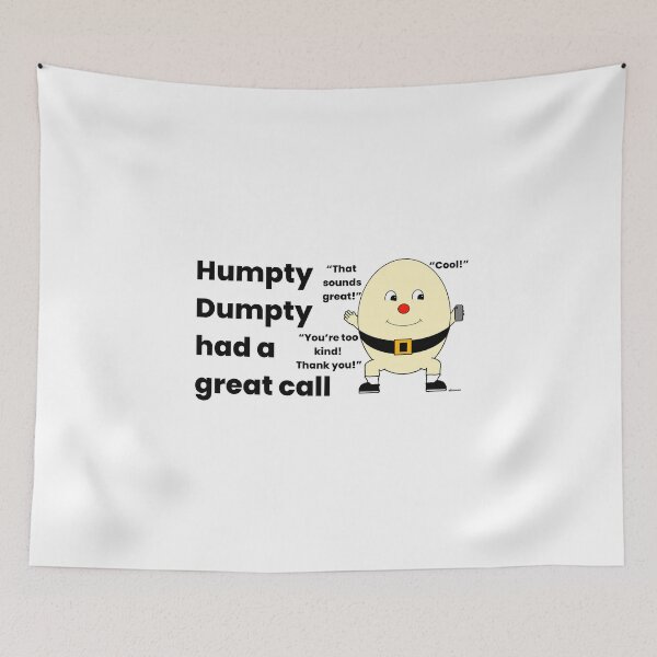 Item preview, Humpty Dumpty had a great call black text dizkorce designed and sold by Dizkorce.