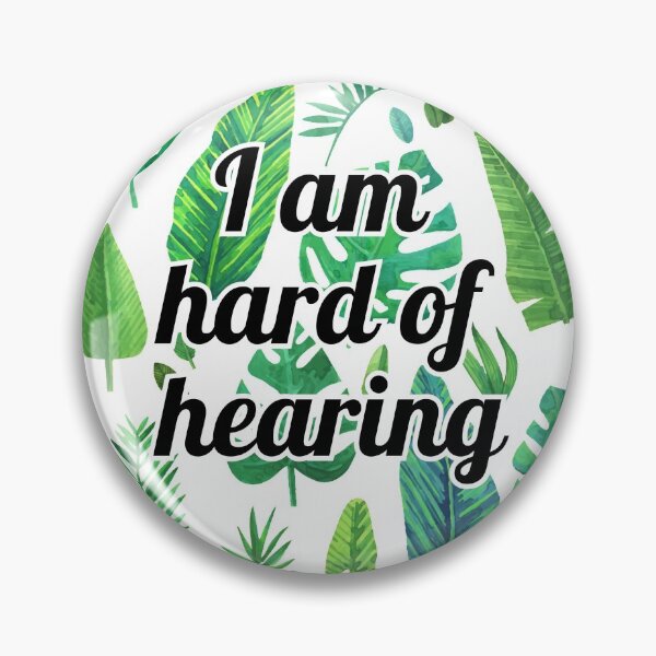Item preview, hard of hearing  designed and sold by pepperlex99.