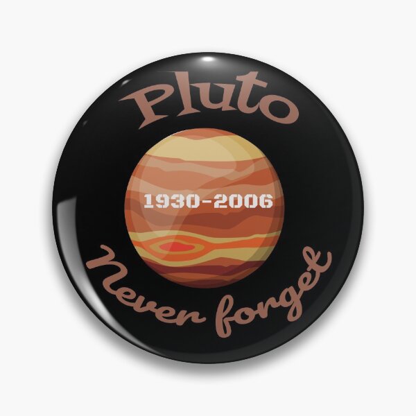Item preview, Never Forget Pluto 1930-2006 designed and sold by Destine99.