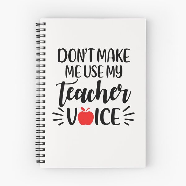 Item preview, Don't Make Me Use My Teacher Voice designed and sold by CreativeGift.