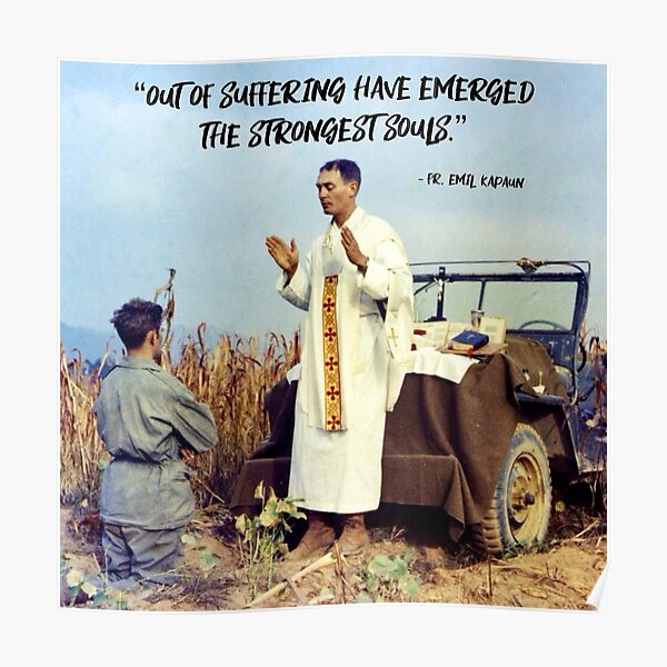 Fr. Emil Kapaun - Out of Suffering Poster
