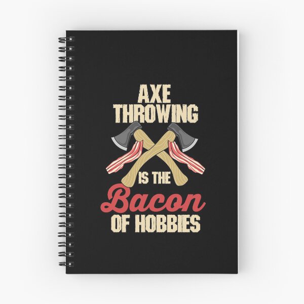 Item preview, Axe Throwing Is The Bacon Of Hobbies designed and sold by Betsytiptoe.