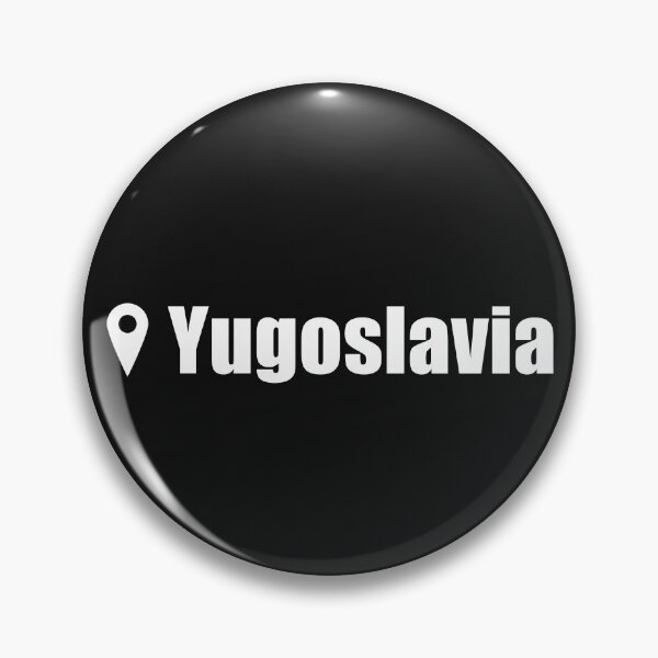 Item preview, Yugoslavia location designed and sold by REApparelCo.