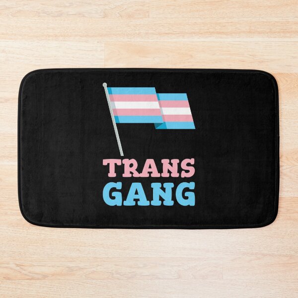 Item preview, Trans Gang designed and sold by FreeUniqueEqaul.