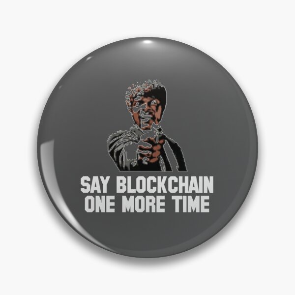 Item preview, Say Blockchain One More Time - Crypto Shirt -Ethereum - Bitcoin Cryptocurrency Essential T-Shirt designed and sold by kayt201.