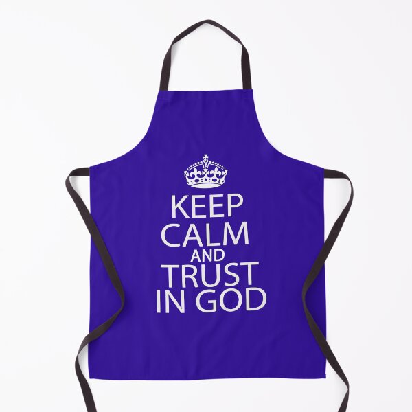 Item preview, Keep Calm And Trust In God  designed and sold by Roland1980.