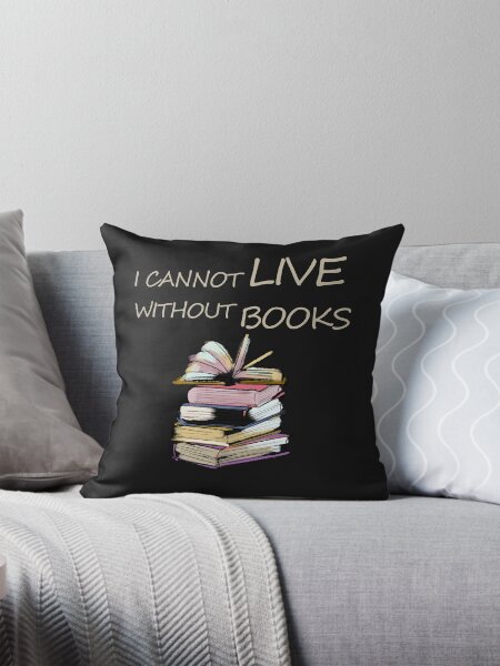 Item preview, I cannot Live Without Books designed and sold by Rockyprime.