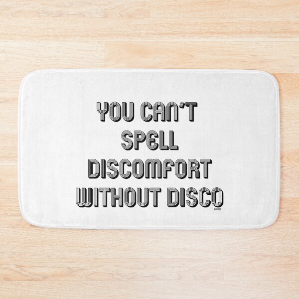 Item preview, you cant spell discomfort without disco black text dizkorce designed and sold by Dizkorce.