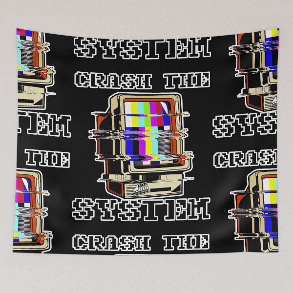 Item preview, Crash the System designed and sold by Good-Looking Corpse.