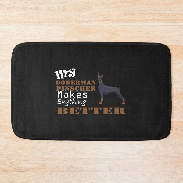 Item preview, My Doberman Pinscher Makes everything Better Essential T-Shirt, Doberman Pinscher lover, Gift Idea, funny dogs saying designed and sold by Geeks-Design.