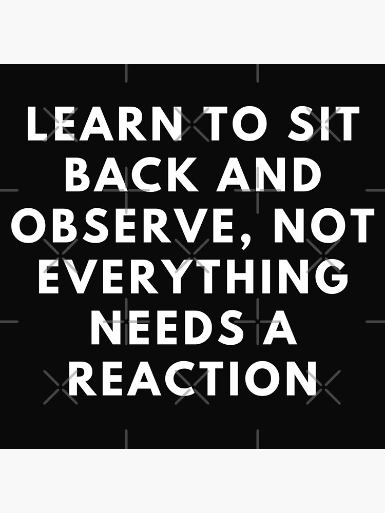 "Learn To Sit Back And Observe" Poster for Sale by DarkHumorstore
