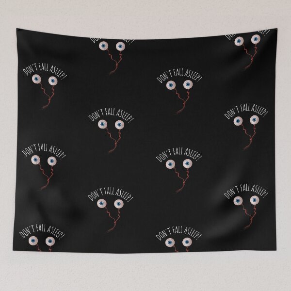 Item preview, Don't Fall Asleep! | Halloween Holiday | Spooky Eye Balls designed and sold by Ainbowz-Artwork.