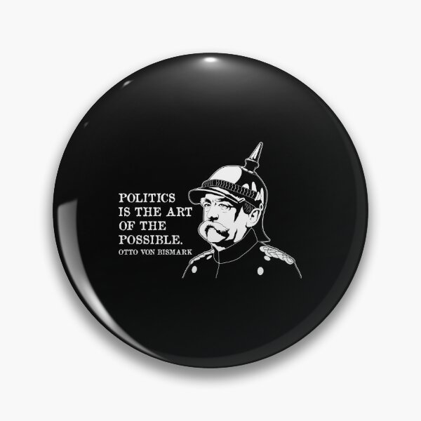 Item preview, Politics Famous Quote Otto Von Bismarck graphic designed and sold by jakehughes2015.