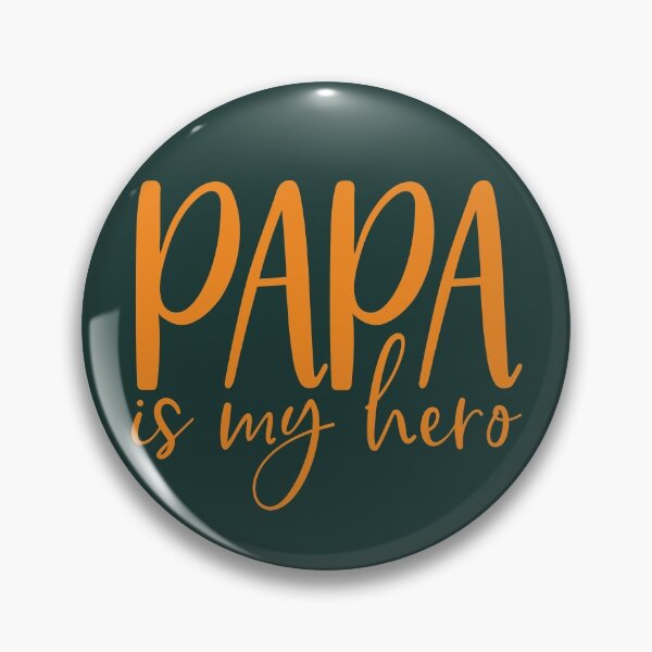 Item preview, Papa Is My Hero, Papa Gifts, Dad Is My Hero designed and sold by UniqueStylistic.