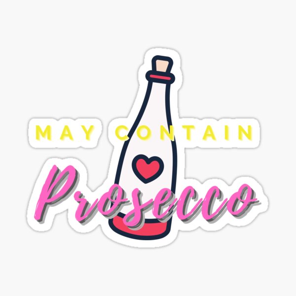 Item preview, May Contain Prosecco, Prosecco lover, Funny wine shirt, Sunday brunch, Hilarious food tee, Brunch shirt, Funny wine tee designed and sold by T. MINISTRY.