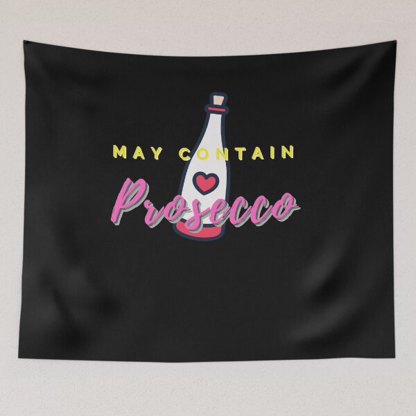 Item preview, May Contain Prosecco, Prosecco lover, Funny wine shirt, Sunday brunch, Hilarious food tee, Brunch shirt, Funny wine tee designed and sold by T. MINISTRY.