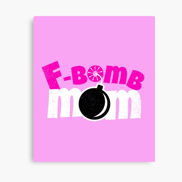 Free Free F Bomb Mom I Sprinkle F-Bombs Like Confetti Svg SVG PNG EPS DXF File