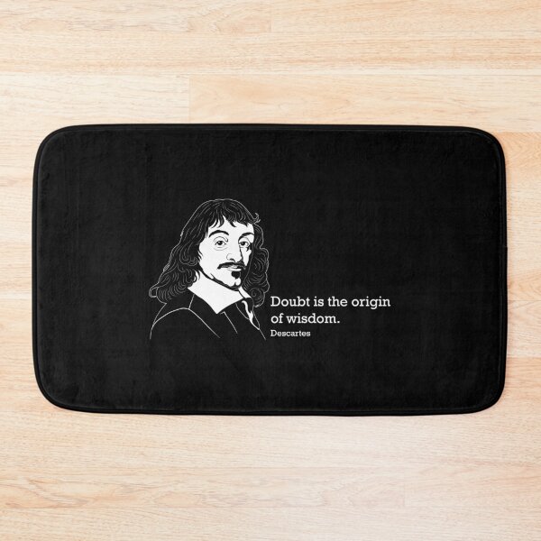 Item preview, Doubt Famos Quote Philosopher Rene Descartes design designed and sold by jakehughes2015.