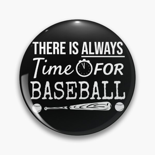 Item preview, Always Time For Baseball Ball Bat designed and sold by jacks-tees.