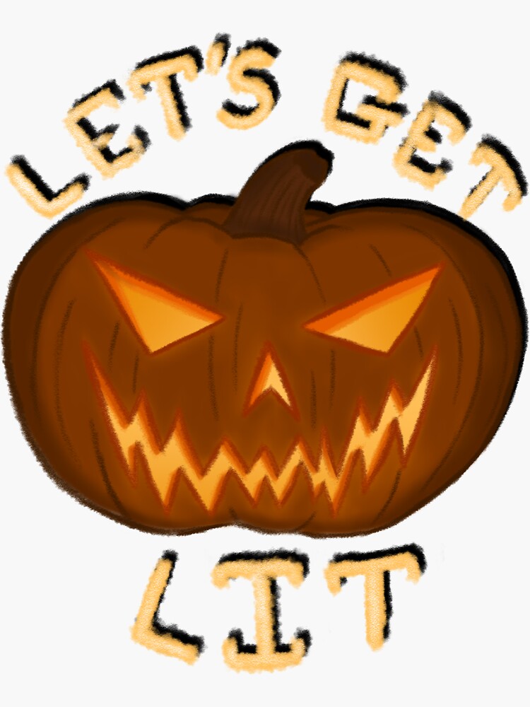 Let's Get Lit by ToddHollow