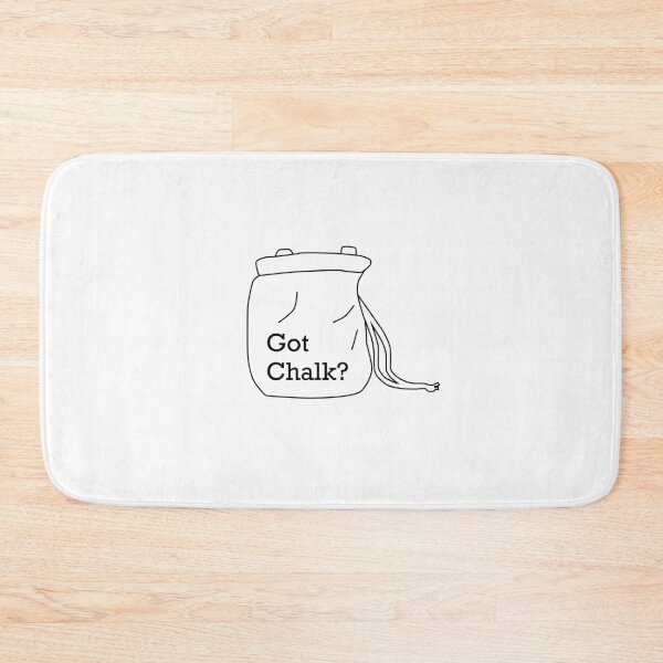 Item preview, Got Chalk? Rock Climbing Bouldering Design designed and sold by Squibfireworks.