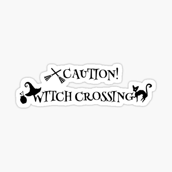 Item preview, Halloween – Caution! Witch Crossing designed and sold by HaPenny.