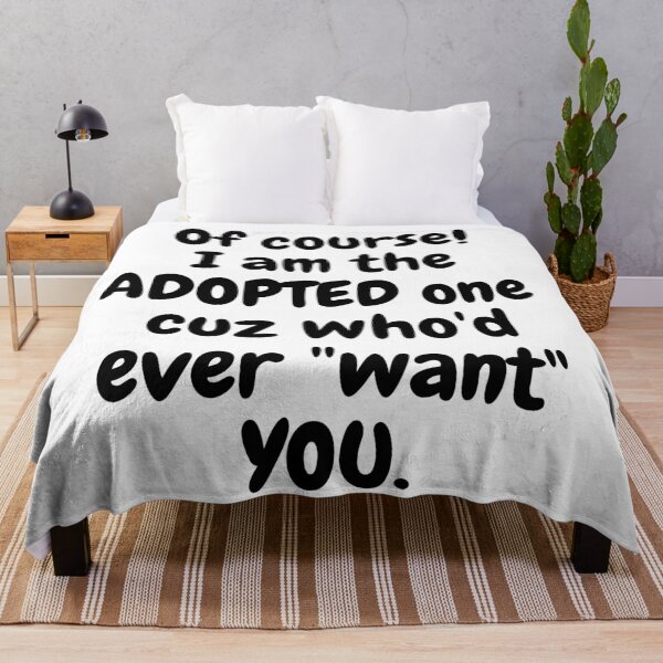 Item preview, Of Course I am Adopted! designed and sold by MeMerchNDice.