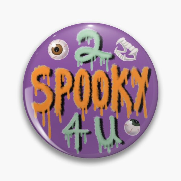Item preview, 2 Spooky 4 U designed and sold by Todd Hollow.