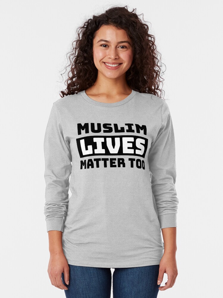 muslim lives matter t shirt