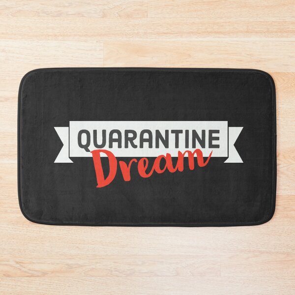 Item preview, Quarantine Dream designed and sold by HeffDesigns.